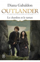 Outlander - t01 - le chardon et le tartan