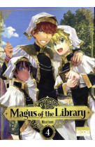 Magus of the library/kizuna - magus of the library t04 - vol04