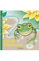 Petite grenouille - un livre tres nature