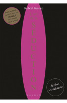 L'art de la seduction (edition condensee)