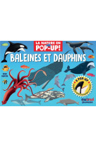 La nature en pop-up - baleines et dauphins