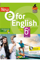 New e for english 6eme - anglais ed.2021 - livre de l-eleve