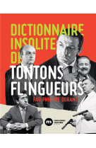 Dictionnaire insolite des tontons flingueurs