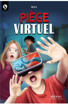 Piege virtuel