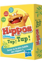 Hasbro - jeux de cartes - hippos gloutons - tap ! tap !