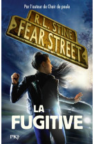 Fear street - tome 6 la fugitive - vol06