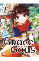 By the grace of the gods t02