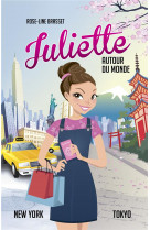 Juliette autour du monde t06 - juliette a new york et tokyo