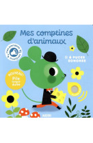 Mes premiers sonores - mes comptines d-animaux