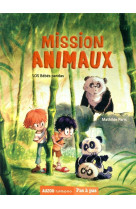 Mission animaux - t03 - mission animaux - sos bebes pandas
