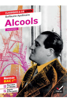 Alcools - suivi d-un parcours  modernite poetique ?
