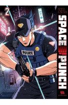 Space punch, tome 2