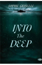 Into the deep