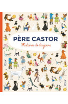 Pere castor - histoires de toujours