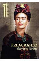 Le 1 hors-serie xl - frida kahlo, derriere l'icone