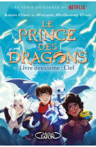Le prince des dragons - tome 2 ciel - vol02