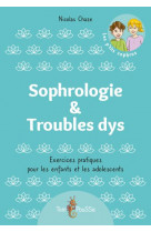 Sophrologie &amp. troubles dys