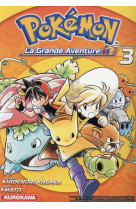 Pokemon, la grande aventure - tome 3 - vol03