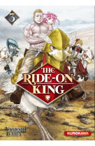The ride-on king - tome 3 - vol03