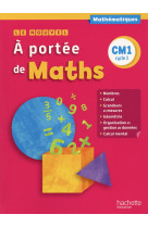 Le nouvel a portee de maths cm1 - livre eleve - ed. 2015