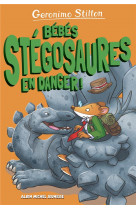 Sur l'ile des derniers dinosaures - bebes stegosaures en danger ! - tome 6 - sur l'ile des derniers