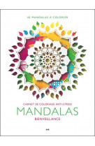 Mandalas bienveillance - carnet de coloriage anti-stress