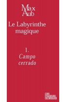 Campo cerrado - le labyrinthe magique - 1