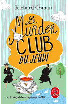 Le murder club du jeudi (le murder club enquete, tome 1)