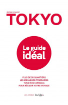 Tokyo - le guide ideal (1ere edition)