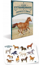 Le livre extraordinaire des chevaux / nouvelle edition (+ stickers)