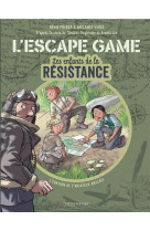L'escape game - les enfants de la resistance - tome 1 - l evasion de l aviateur anglais