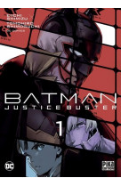Batman justice buster t01