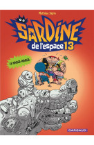 Sardine de l-espace - tome 13 - le mange-manga