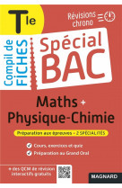 Special bac compil de fiches maths-physique-chimie tle bac 2023 - tout le programme des 2 specialite