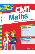 Maths cm1 - cahier du jour cahier du soir