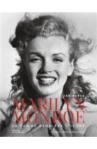 Marilyn monroe - la femme derriere l'icone