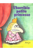 L-horrible petite princesse