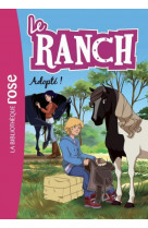 Le ranch - t31 - le ranch 31 - adopte !