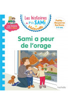 Les histoires de p'tit sami maternelle (3-5 ans) : sami a peur de l'orage