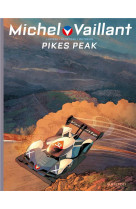 Michel vaillant - saison 2 - tome 10 - pikes peak