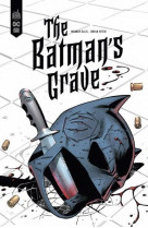 Dc black label - batman-s grave