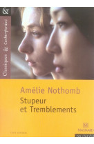 Stupeur et tremblements d'a. nothomb - classiques et contemporains