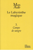Campo de sangre - le labyrinthe magique - 3