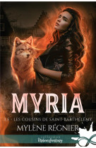 Myria - t03 - les cousins de saint-barthelemy - myria, t3.5