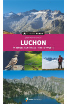 Le guide rando luchon (2e ed)