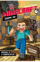 Minecraft - echappe-toi ! - en mode survie
