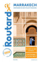 Guide du routard marrakech 2020 - + les montagnes du haut-atlas et essaouira