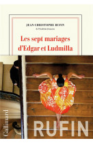 Les sept mariages d'edgar et ludmilla