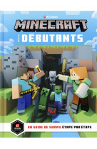 Minecraft pour les debutants - un guide de survie etape par etape