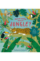 Qui se cache dans la jungle ?